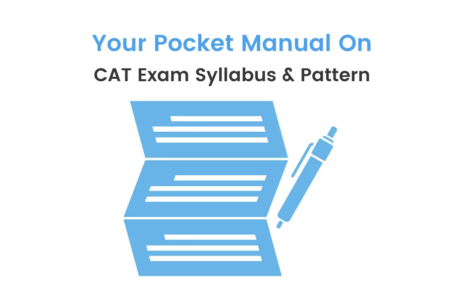 CAT Exam Syllabus & Pattern