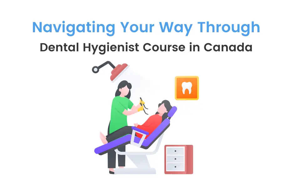 Dental Hygienist Course in Canada