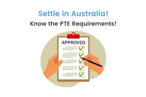 Importance of PTE Score for Australia