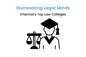 Law Colleges in Chennai