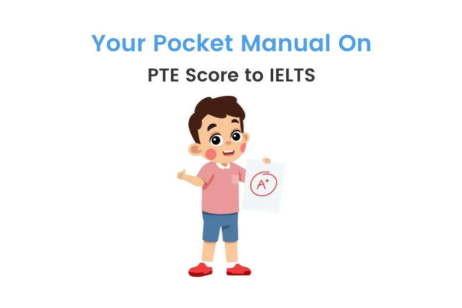 PTE Score to IELTS