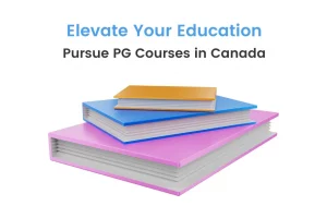 Pursue PG Courses in Canada