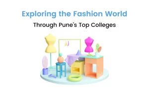 Fashion Designing Colleges in Pune
