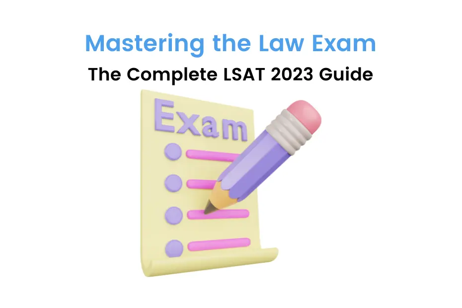 Guide for the LSAT Exam 2024
