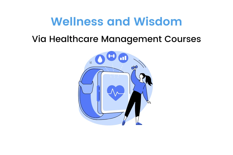 Healthcare Management Courses In The UK Specializations Courses More