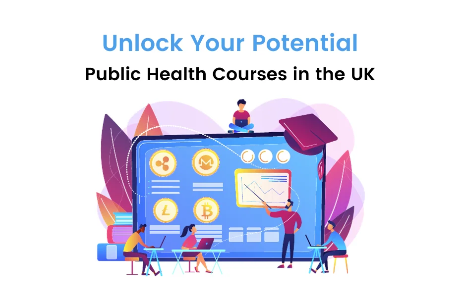 Pursue Public Health Courses In UK Top Specialization Universities IDC