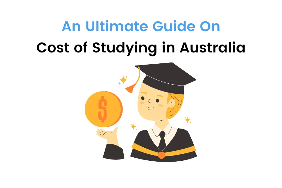 Cost of Studying in Australia for International Students