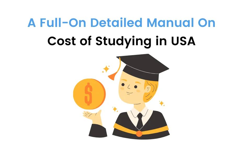 Cost of Studying in USA for Indian Students
