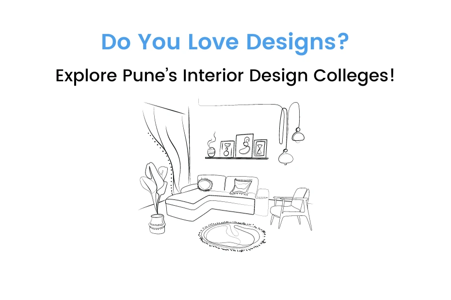 Interior Design Colleges in Pune
