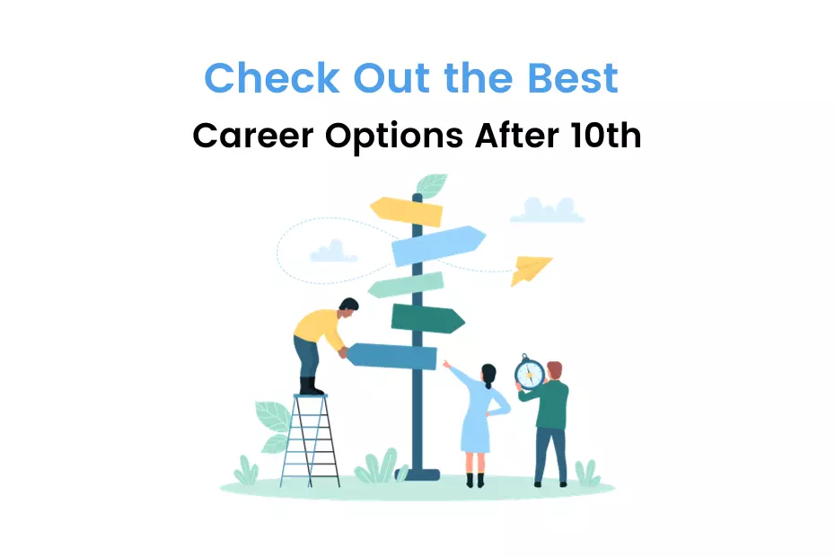 Best Career Options After 10th
