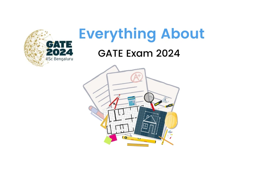 Gate Exam 2024 Date (Out), Application, Eligibility, Syllabus iDC